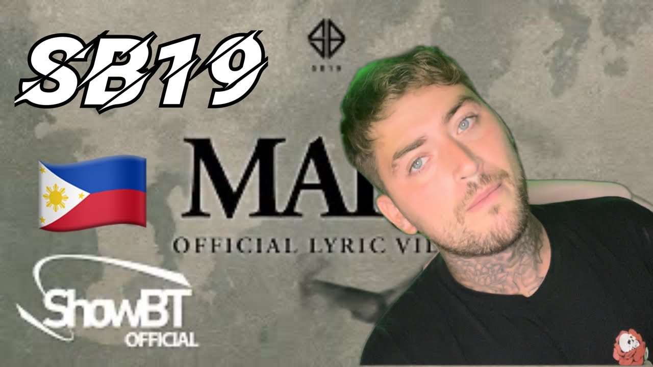 SB19 'MAPA' 🇵🇭 | OFFICIAL LYRIC VIDEO (REACTION!!!) - YouTube
