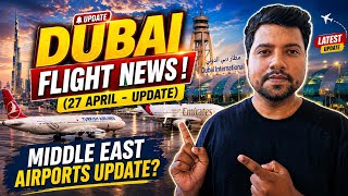 Dubai Flights News  27 April  Emirates  Flydubai  Turkish  Air Ararbia  Kuwait Dxb Hindi