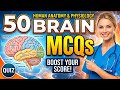 50 Human Brain Anatomy Physiology MCQs AIIMS NORCET NCLEX NMC DHA HAAD MOH AHPRA CNA USMLE RRB SNLE 