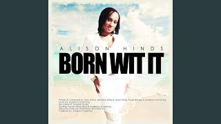 Born Wit It (Bumpa Riddim)