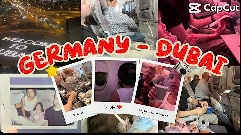 Flying Emirates with a Toddler | Germany to Dubai