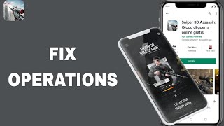 How To Fix And Solve Operations On Sniper 3D Assassin App | Final Solution screenshot 3