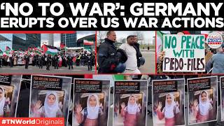 ANTI-WAR PROTEST In Berlin: ‘Put Pressure On America!’ Germany Rallies Against US Military Actions