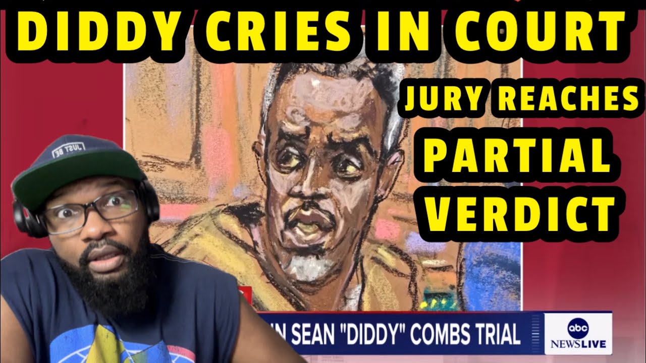 BREAKING: Jury Reaches Partial Verdict In Sean ‘“Diddy” Combs Trial ...
