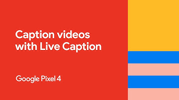 How to caption videos with Live Caption | Pixel 4