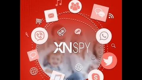 XNSPY APP BEST ANDROID SPY SOFTWARE