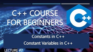 Constants in C++ | Lecture #7 | C++ Tutorial For Beginners