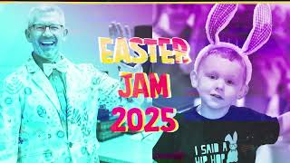 Easter Jam 2025 Recap