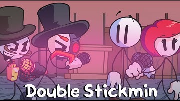 Double Stickmin - (Double Kill but sings it Henry, Ellie, Reginald and Rhm)