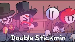 Double Stickmin - (Double Kill but sings it Henry, Ellie, Reginald and Rhm)