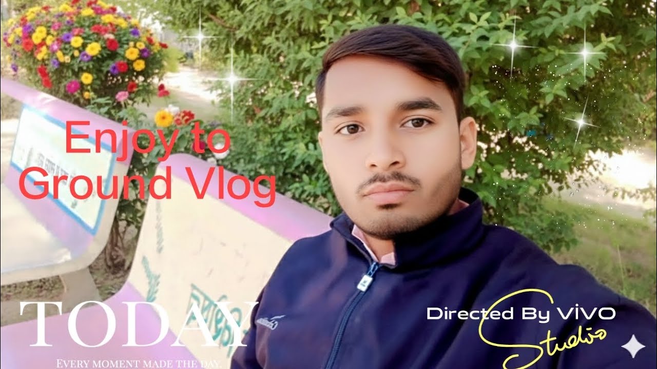 Enjoy to Ground Vlog 💯💫❤️💯💫❤️