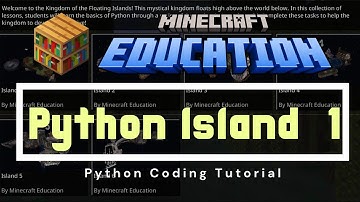 Minecraft Education Python Island 1 Tutorial