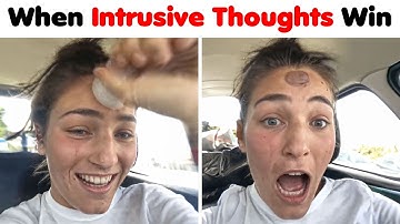 People Who Let The Intrusive Thoughts Win