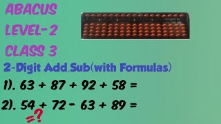 abacus 2 digit addition||subtraction||small,bigfriend,combination problems||Level2||Class3||english