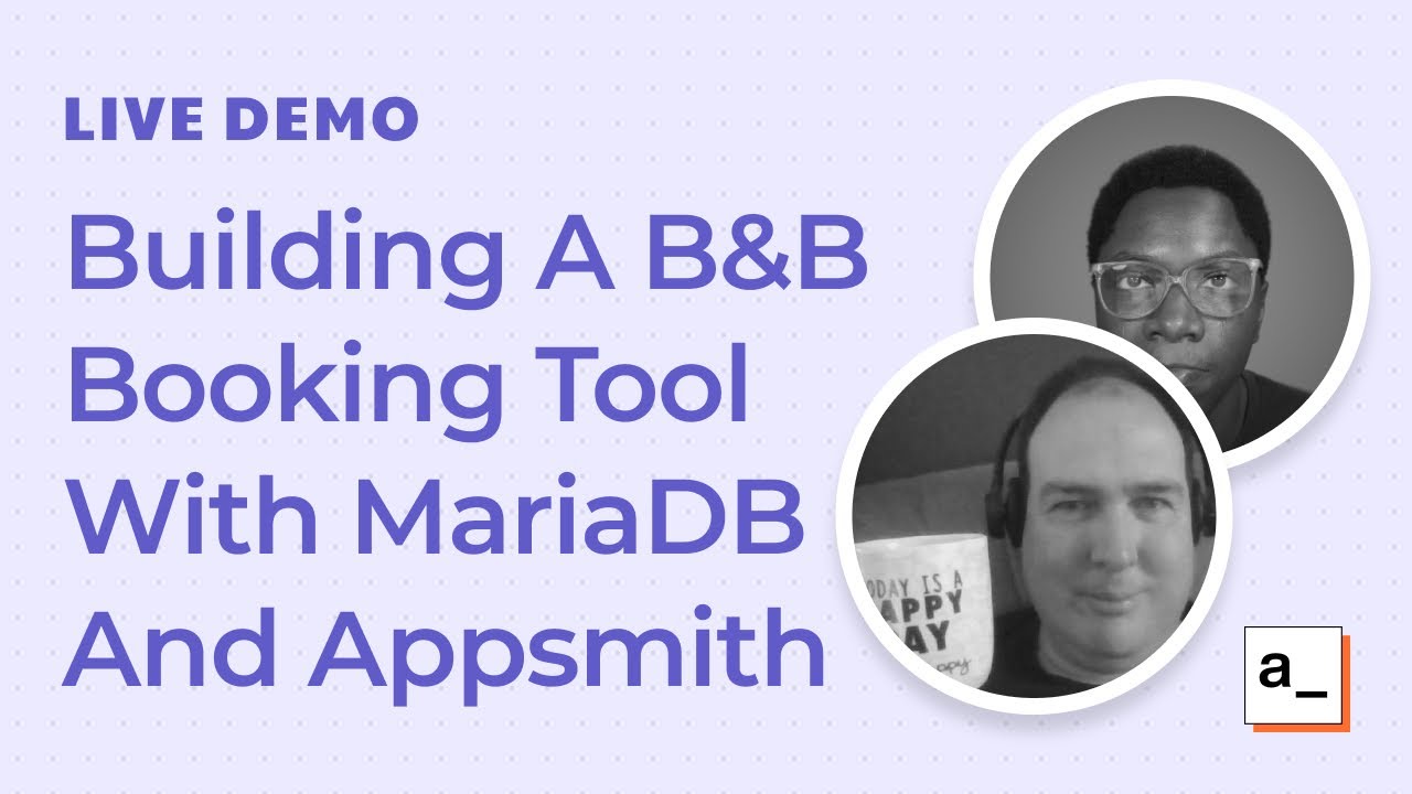 Building A B&B Booking Tool With MariaDB And Appsmith