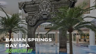 Road Trip to Balian Springs Day Spa - Alexandria, VA