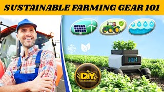Green Machines: How to Choose Sustainable Farming Equipment