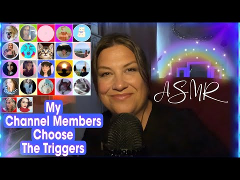ASMR / My members choose the triggers! 