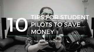 10 Tips For Student Pilots To Save Money