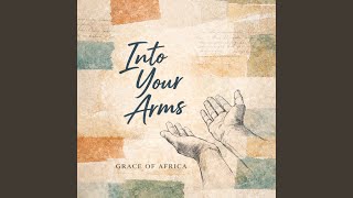 Into Your Arms
