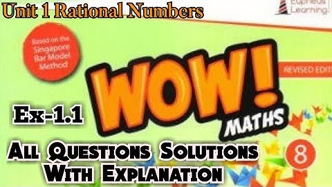 Wow Maths Class 8 Unit 1 Ex 1.1 Solutions |Class 8 wow maths Ex 1.1|#Wow_maths_solution_of_Class_8th