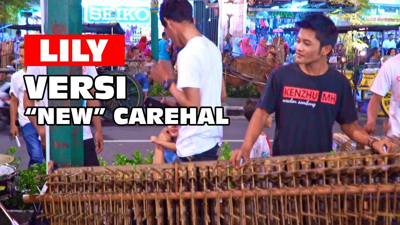 LILY - Versi Angklung "NEW" Carehal - Lagu Barat dgn Kearifan Lokal (Cover Angklung Malioboro Jogja)