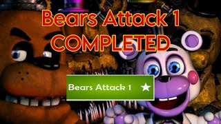 FNAF UCN Bears Attack 1 COMPLETED