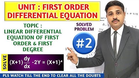 FIRST ORDER DIFFERENTIAL EQUATION | LINEAR DIFFERENTIAL EQUATION WITH CONSTANT COEFFICIENT LECTURE 2
