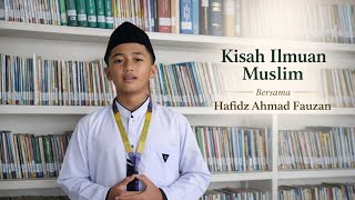 kks cahaya Ilmu Dari Dunia Islam  Kisah Ibnu Alhaytham  Hafidz Kelas 7  Smpit Ashshibgoh