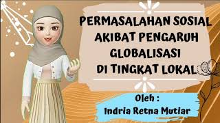 Permasalahan Sosial Akibat Pengaruh Globalisasi Di Tingkat Lokal  Materi Sosiologi Kelas Xii