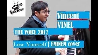 Lose yourself !? cover  by Vincent Vinel exThe Voice France 2017