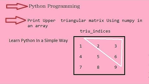 Python  Print Upper  triangular matrix Using numpy in an array || Python Data Analysis (Hindi)