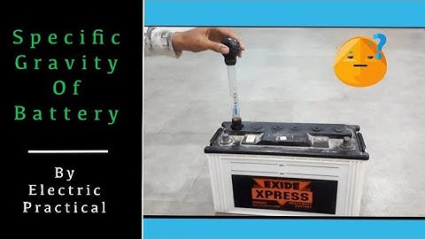 How to check specific gravity of Battery 🔋