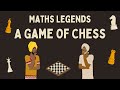 Maths legends a game of chess