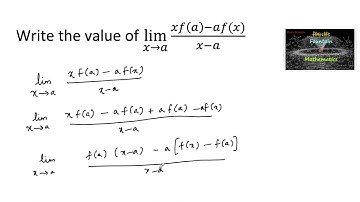 Write the value of lim(x→a)⁡(xf(a)-af(x)/(x-a|VSAQ|Solution|RD Sharma|11|Derivatives|NCERT|CBSE|TERM