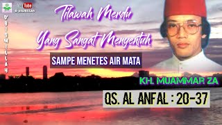 SUARA TINGGI MASA MUDANYA MERINDING BIKIN NANGIS | #qoriterbaik H Muammar ZA Qs al-anfal ayat :20-37