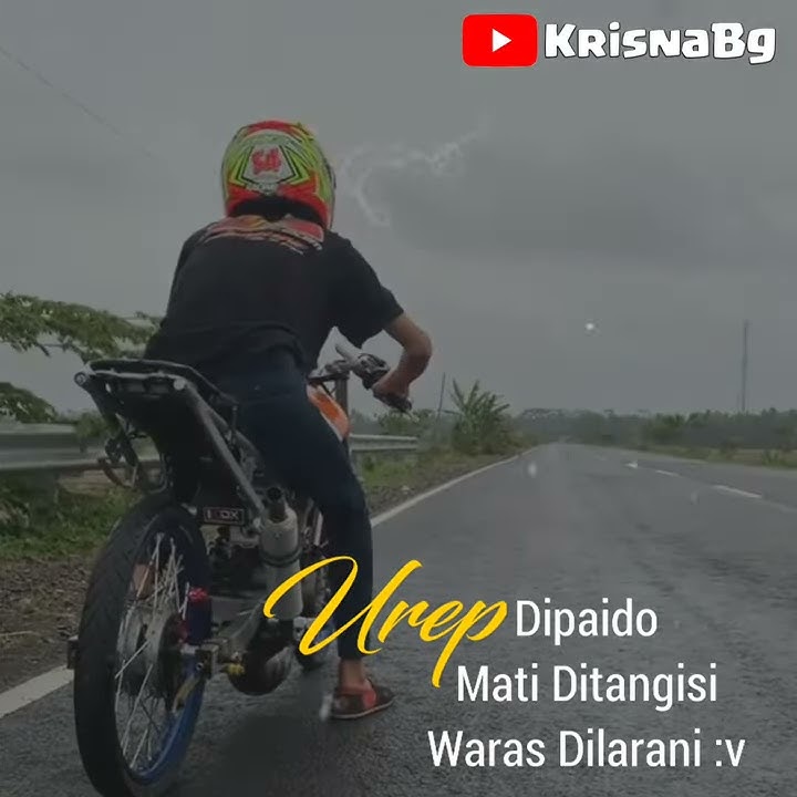 STORY WA DRAG BIKE (DALAN LIYANE COVER)