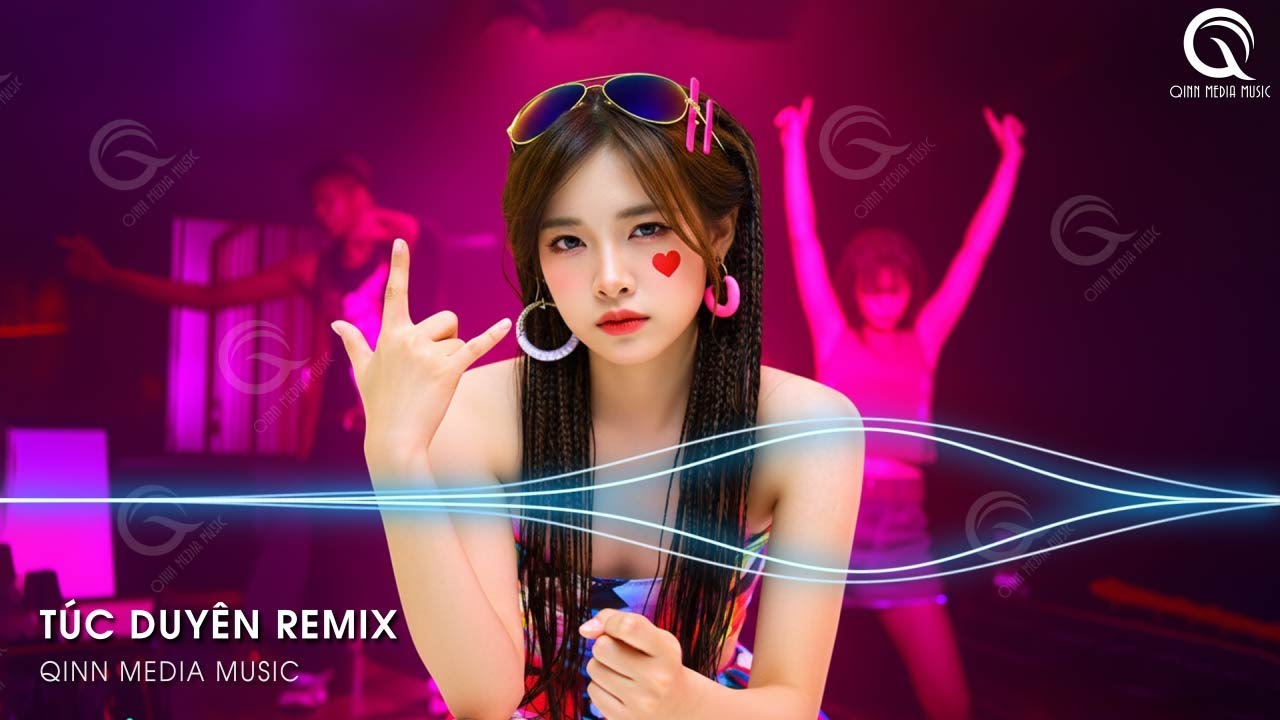 Túc Duyên Remix (Bản Hot TikTok) - Em Không Phấn Không Son Cũng Không Ngọc Ngà Remix TikTok