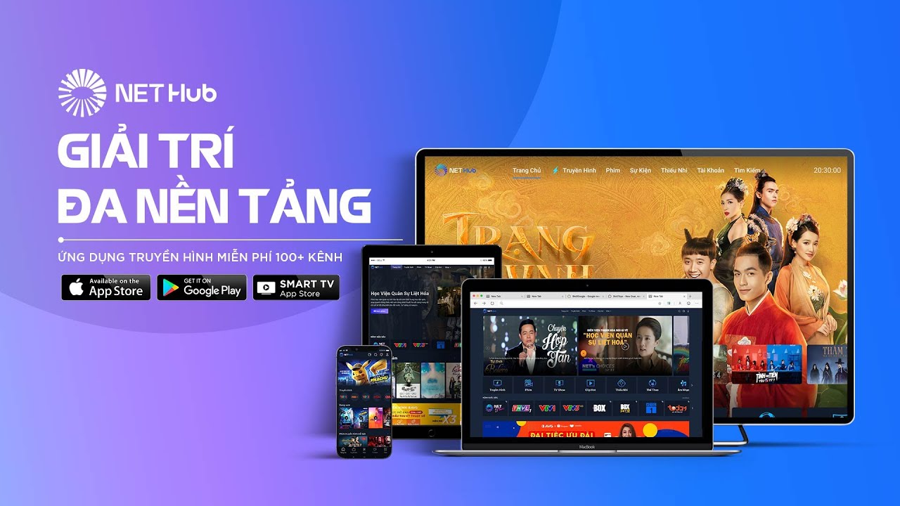 NETHub - ỨNG DỤNG GIẢI TRÍ ĐA NỀN TẢNG