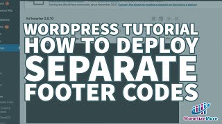 WordPress Tutorial - How To Deploy Separate Footer Codes