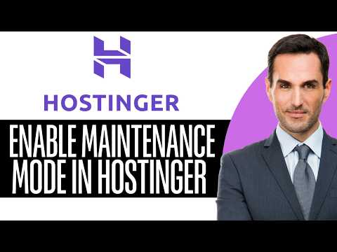 How To Enable Maintenance Mode In Hostinger (Full Guide) – (2026) Step-by-Step