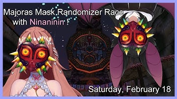 Majoras Mask Randomizer Race with @Ninaninin :3c