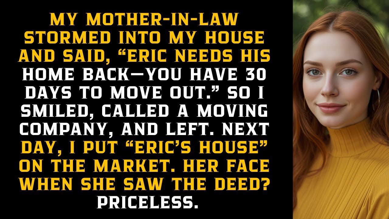 She Ordered Me Out Of My Own House And Gave Me 30 Days — The Deed Said Otherwise