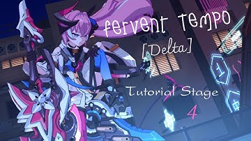[Honkai Impact 3rd] - Tutorial mode 4 - Fervent Tempo (Delta) 《TH Language》