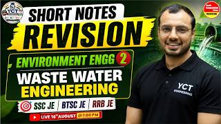 Waste Water Engineering Revision | Environment Engineering Short Notes #2 | SSC JE | BTSC JE |RRB JE