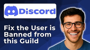 How to fix the user is banned from this guild on Discord [2025 Easy Guide]