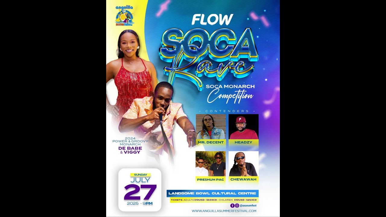 Anguilla Summer Festival 51: FLOW Soca Monarch