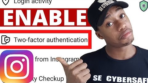 How to Enable 2 step verification on Instagram (The right way)