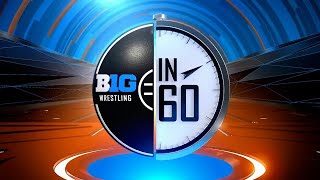 The Top 10 Wrestling Matches for the Week of Mar. 1, 2024 | B1G Wrestling in 60
