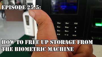 How To Free Up Storage From Biometric Machine
